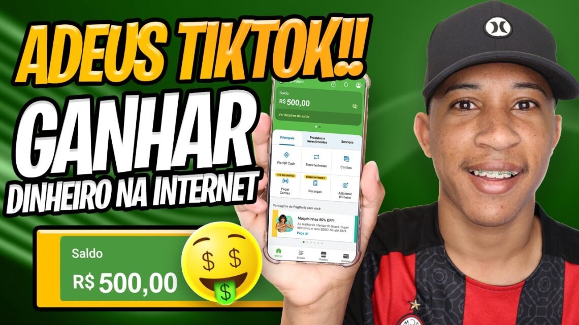 ADEUS TIKTOK!! COMO GANHAR DINHEIRO NA INTERNET | App para Ganhar dinheiro online no PIX